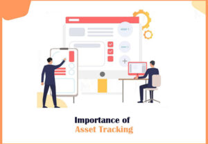 Improtance of asset tracking 